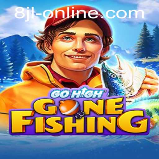 Explore the Thrills of GoHighGoneFishing: A Deep Dive into 8JL Slot Online